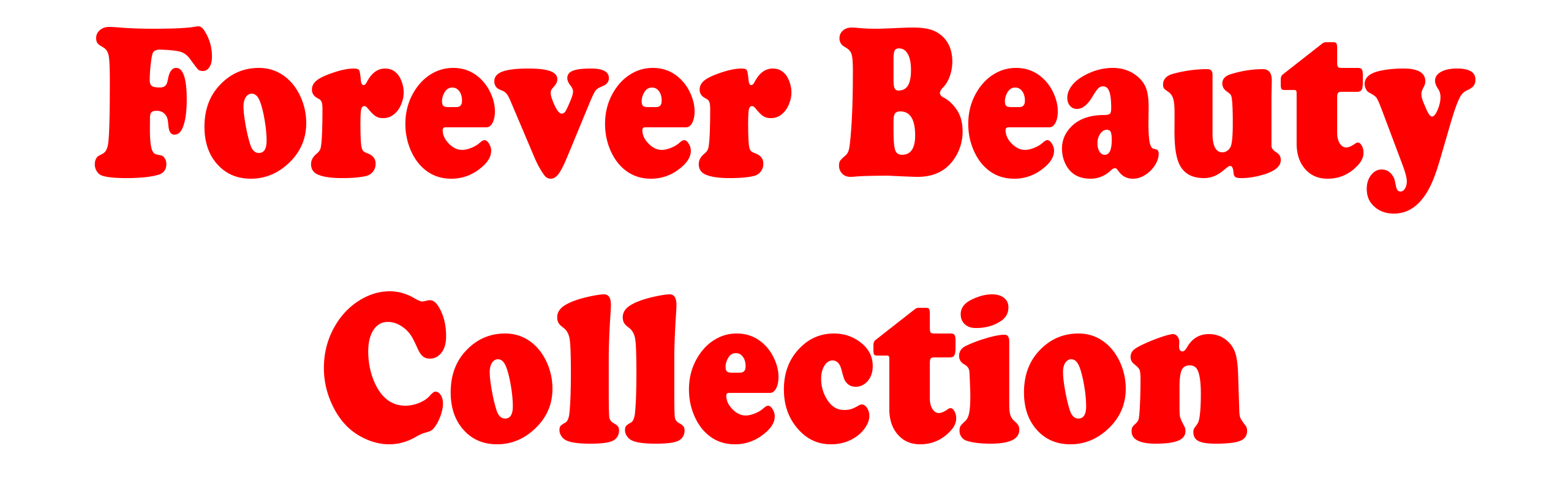 Forever Beauty Collection